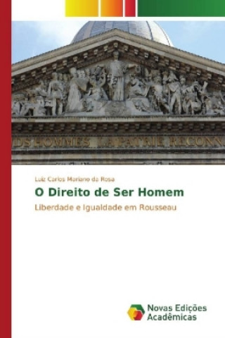 Książka O Direito de Ser Homem Luiz Carlos Mariano da Rosa