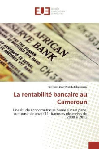 Carte La rentabilité bancaire au Cameroun Hermann Davy Wanda Nkuingoua