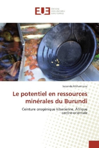 Carte Le potentiel en ressources minérales du Burundi Seconde Ntiharirizwa