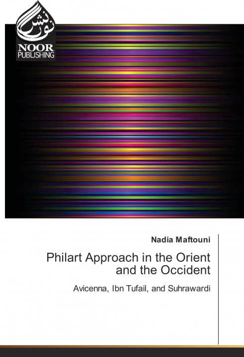 Knjiga Philart Approach in the Orient and the Occident Nadia Maftouni