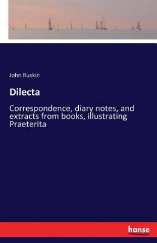 Carte Dilecta John Ruskin