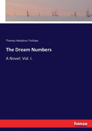 Kniha Dream Numbers Thomas Adolphus Trollope