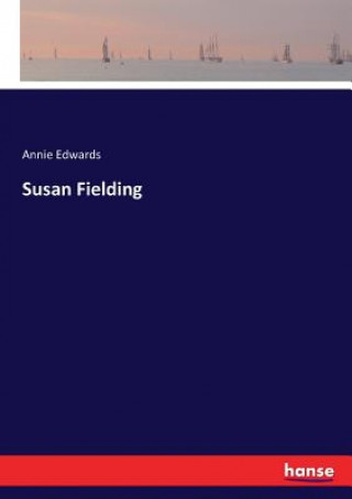 Kniha Susan Fielding Annie Edwards