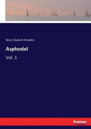 Książka Asphodel Mary Elizabeth Braddon