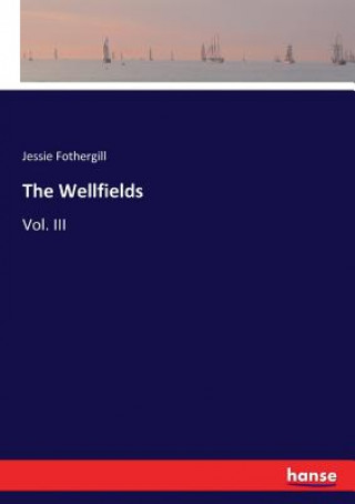 Kniha Wellfields Jessie Fothergill