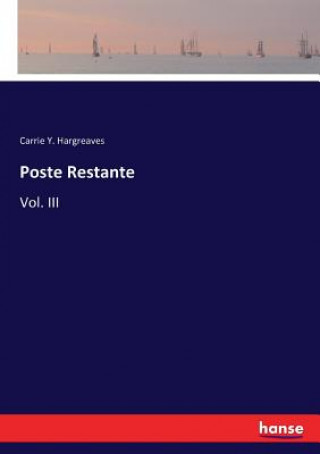 Könyv Poste Restante Carrie Y. Hargreaves