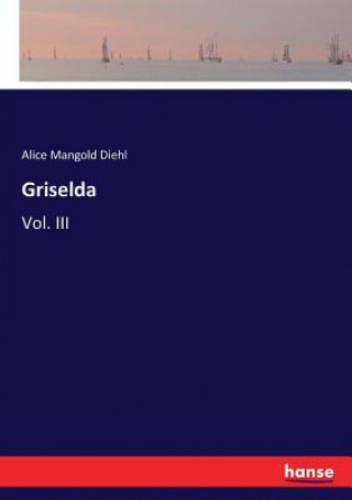 Book Griselda Alice Mangold Diehl