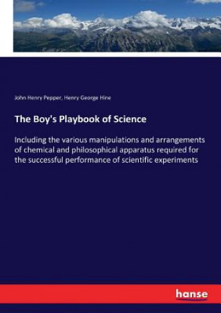 Kniha Boy's Playbook of Science John Henry Pepper