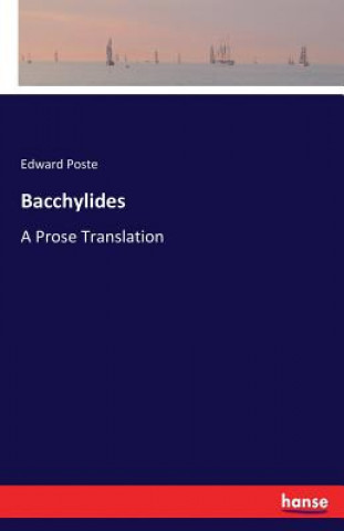 Knjiga Bacchylides Edward Poste