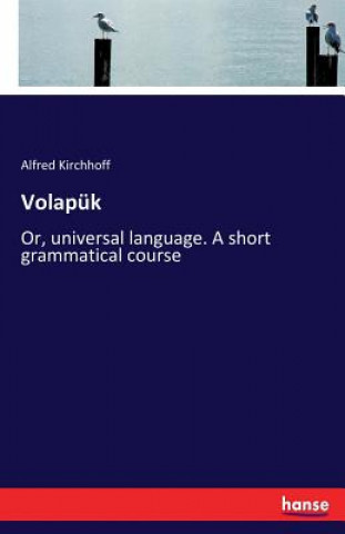 Knjiga Volapuk Alfred Kirchhoff