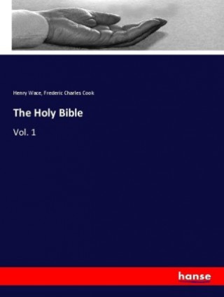 Kniha Holy Bible Henry Wace