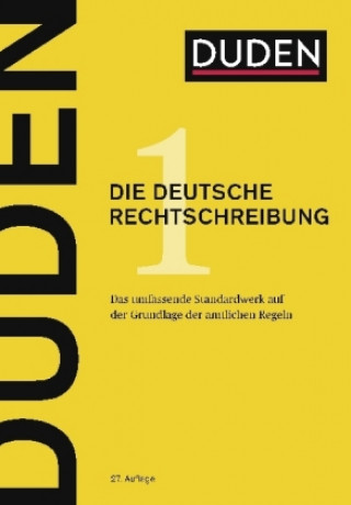 Kniha Duden 01 - Die deutsche Rechtschreibung Dudenredaktion