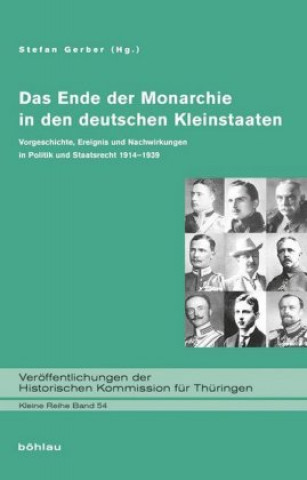 Buch Das Ende der Monarchie in den deutschen Kleinstaaten Stefan Gerber