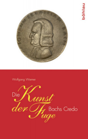 Könyv Die Kunst der Fuge Wolfgang Wiemer