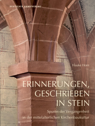 Könyv Erinnerungen, geschrieben in Stein Hauke Horn