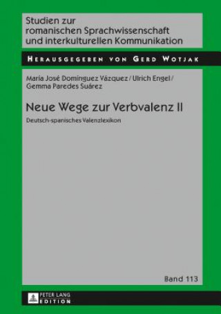 Książka Neue Wege Zur Verbvalenz II Maria José Domínguez Vázquez