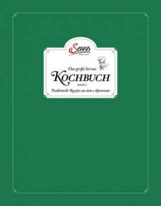 Carte Das große Servus Kochbuch Band 2 Uschi Korda