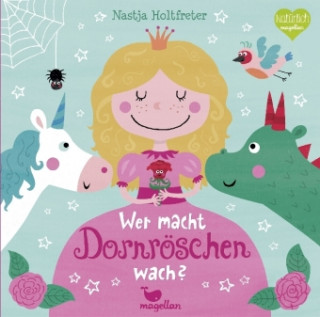 Book Wer macht Dornröschen wach? Nastja Holtfreter