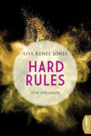 Carte Hard Rules - Dein Verlangen Lisa Renee Jones