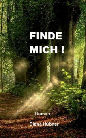 Книга Finde mich! Diana Hubner