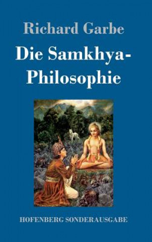 Kniha Samkhya-Philosophie Richard Garbe