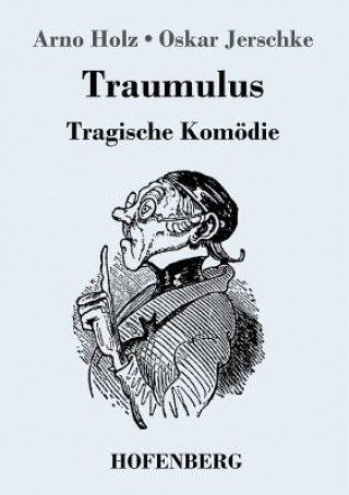 Knjiga Traumulus Arno Holz