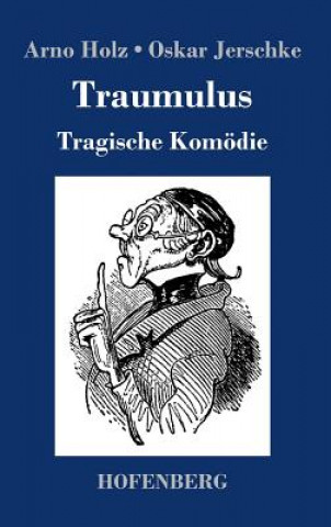 Knjiga Traumulus Arno Holz