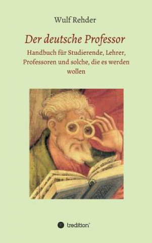Buch Der deutsche Professor Wulf Rehder