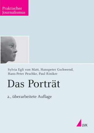 Könyv Das Porträt Hanspeter Gschwend