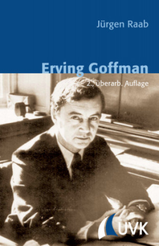 Kniha Erving Goffman Jürgen Raab