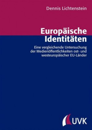 Książka Europäische Identitäten Dennis Lichtenstein