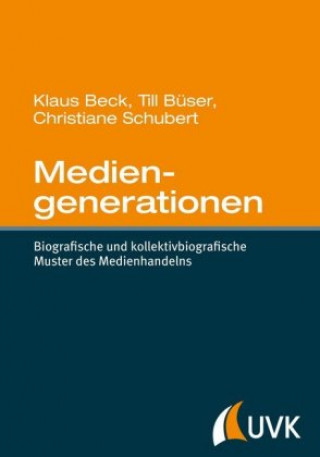 Book Mediengenerationen Klaus Beck
