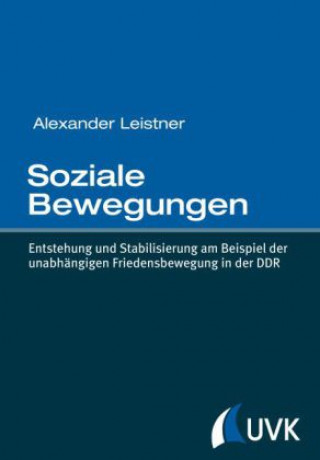 Книга Soziale Bewegungen Alexander Leistner