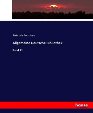 Книга Allgemeine Deutsche Bibliothek Heinrich Preschers