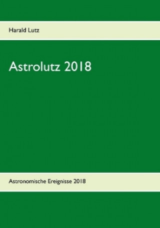 Boek Astrolutz 2018 Harald Lutz