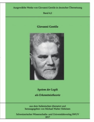 Book Ausgewählte Werke von Giovanni Gentile, Band 4.2 Giovanni Gentile