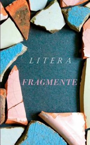Buch Fragmente Autorengruppe Litera