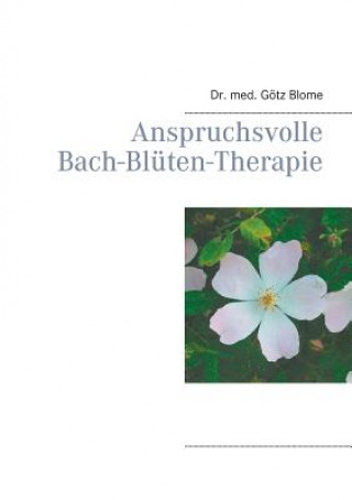 Carte Anspruchsvolle Bach-Bluten-Therapie Blome