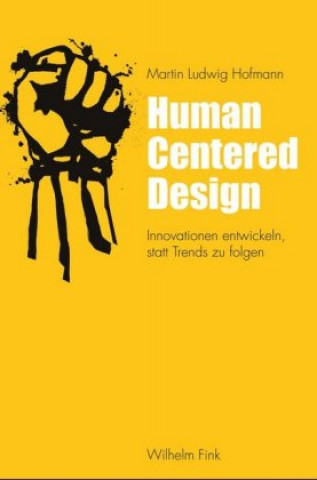 Book Human Centered Design Martin Ludwig Hofmann