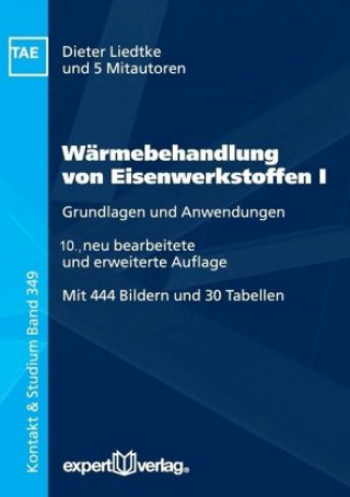Kniha Wärmebehandlung von Eisenwerkstoffen I Dieter Liedtke