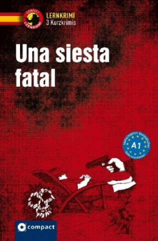 Kniha Una siesta fatal Ana López Toribio