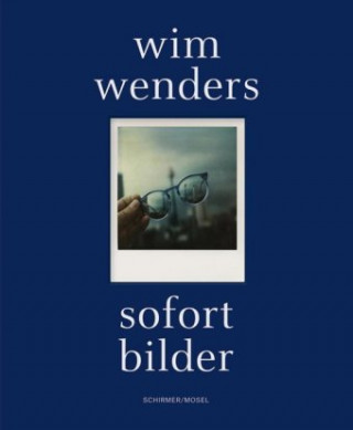 Könyv Sofort Bilder Wim Wenders