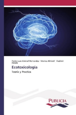 Книга Ecotoxicología Pedro Juan Almirall Hernandez