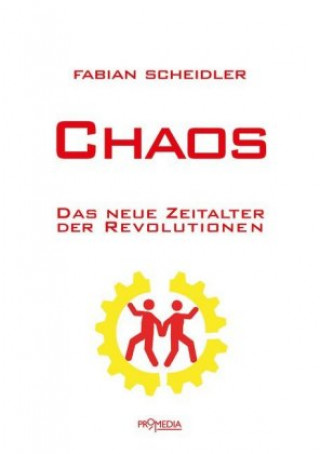 Kniha Chaos Fabian Scheidler