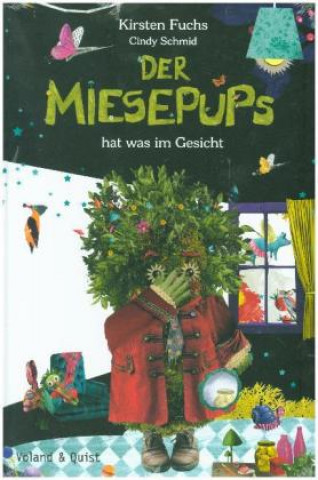 Книга Der Miesepups hat was im Gesicht Kirsten Fuchs