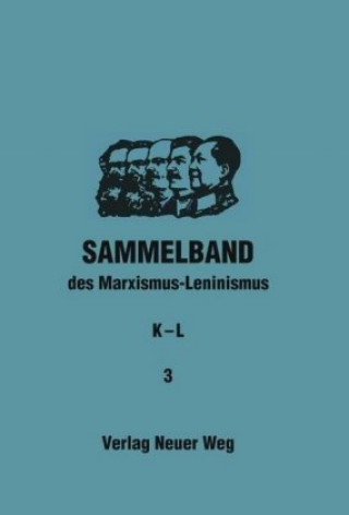 Knjiga Sammelband des Marxismus-Leninismus Willi Dickhut