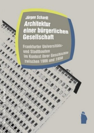 Buch Architektur einer bürgerlichen Gesellschaft Jürgen Schardt