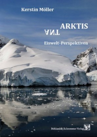 Könyv AntArktis Kerstin Möller