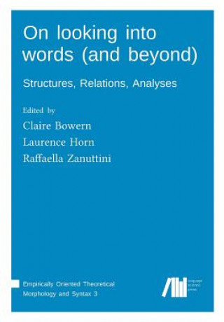 Knjiga On looking into words (and beyond) Claire Bowern