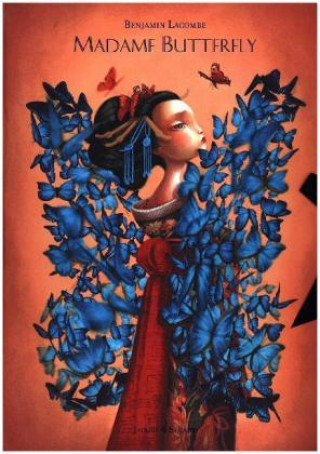 Kniha Madame Butterfly Benjamin Lacombe